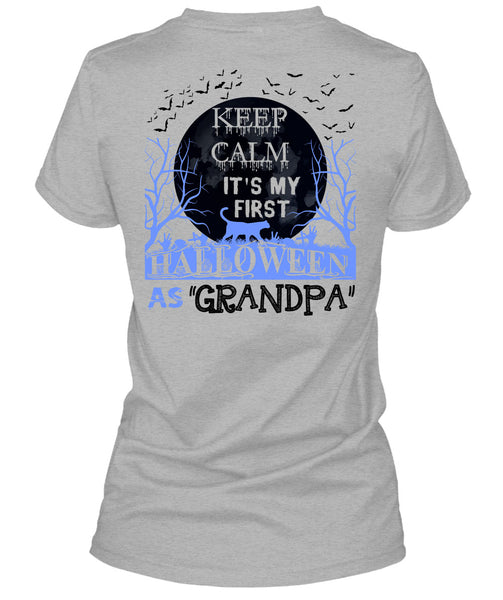 Keep Calm It's My First Halloween As Grandpa T Shirt, Wait For Halloween T Shirt