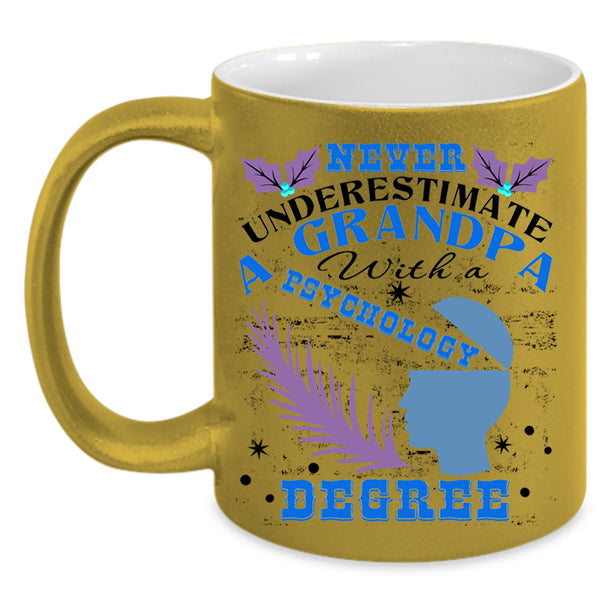 Cute Grandpa Coffee Mug, A Grandpa With A Psychology Degree Accent Mug