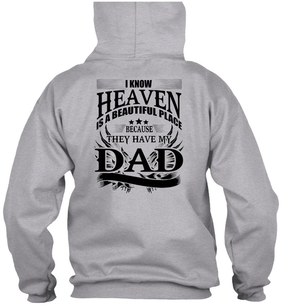 They Have My Dad T Shirt, I Love Dad T Shirt