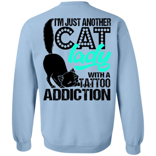 I Love Cat T Shirt, I'm Just Another Cat Lady Sweatshirt