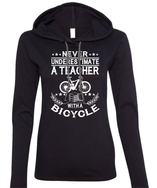 Teacher With A Bicycle T Shirt, Being A Teacher T Shirt (Anvil Ladies Ringspun Hooded)
