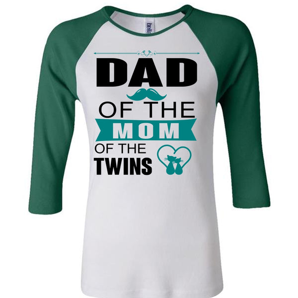 Dad Of The Mom Of The Twins T Shirt, Mother's Day T Shirt
