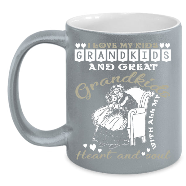 I Love My Kids Coffee Mug, Grandkids And Great Grandkids Coffee Cup