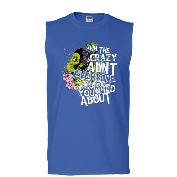 I'm The Crazy Aunt T Shirt, Everyone Warned You About Tank Top (Men's Cotton Sleeveless)