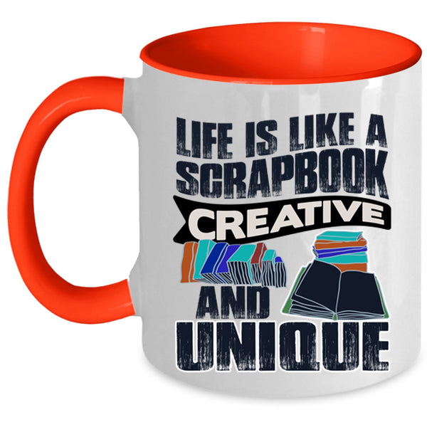 Cool Books Coffee Mug, Life Is Like A Scrapbook Creative Accent Mug