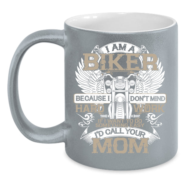 I Am A Biker Coffee Mug, Awesome Gift For Bikers Coffee Cup