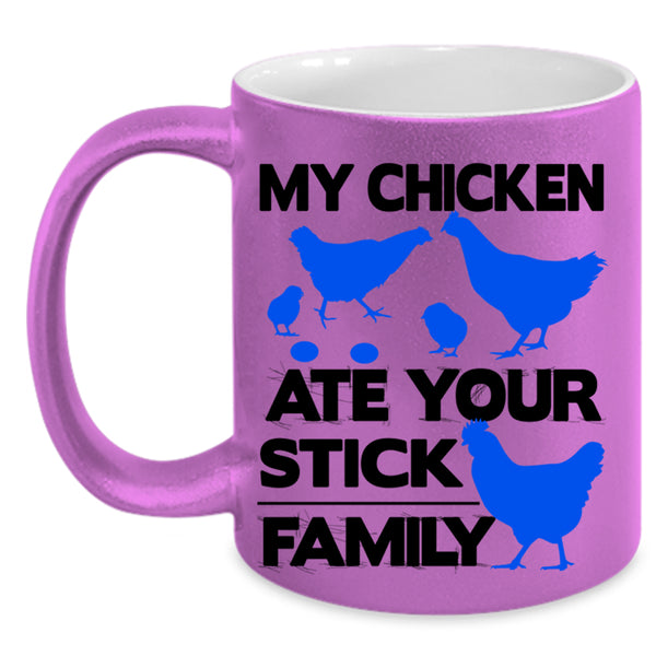 Lovely Chicken Coffee Mug, My Chicken Ate Your Stick Family Accent Mug