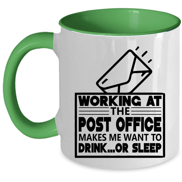 Funny Mailman Coffee Mug, Working At The Post Office Accent Mug