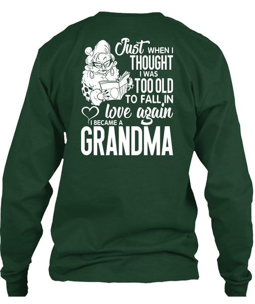 I Became A Grandma T Shirt, Love Again T Shirt
