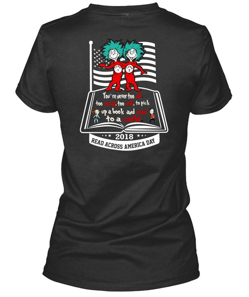 The Cat in the Hat T Shirt, Book And Read To A Child T Shirt, You're Never Too Old T Shirt