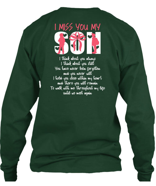 I Miss You Son T Shirt, Being A Son T Shirt
