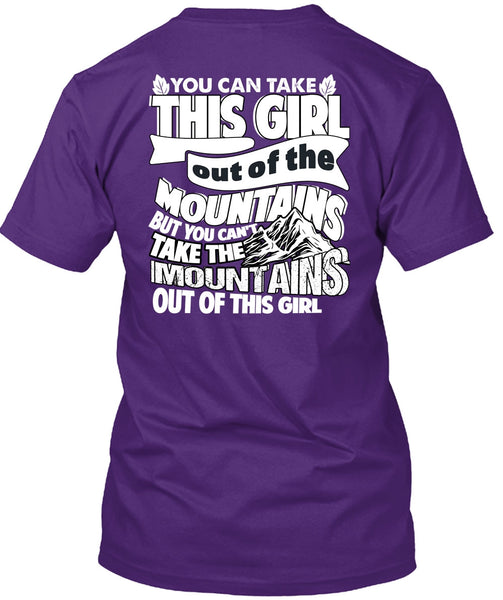 Mountains Out Of This Girl T Shirt, Being A Hiker T Shirt