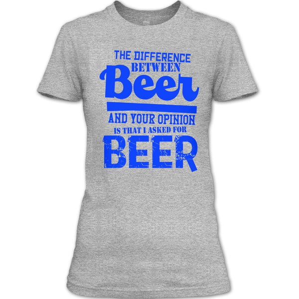 The Difference Between Beer T Shirt, Coolest Beer Drinker T Shirt