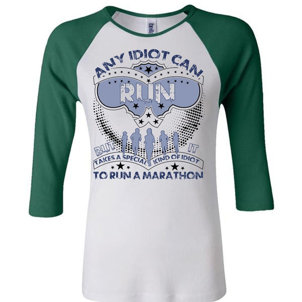 Any Idiot Can Run T Shirt, I Love Running T Shirt, Awesome T-Shirts