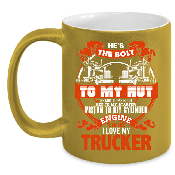 I Love My Trucker Coffee Mug, Cute Gift For Trucker's Wife Coffee Cup
