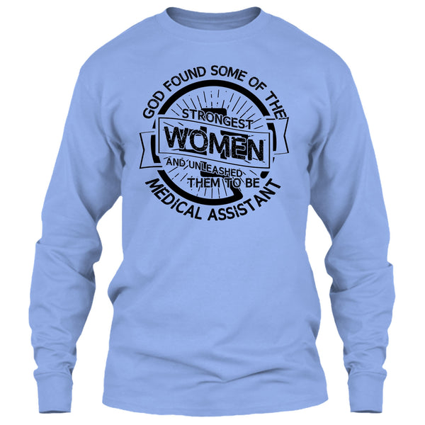 Strongest Women T Shirt, Medical Assitant Mom T Shirt