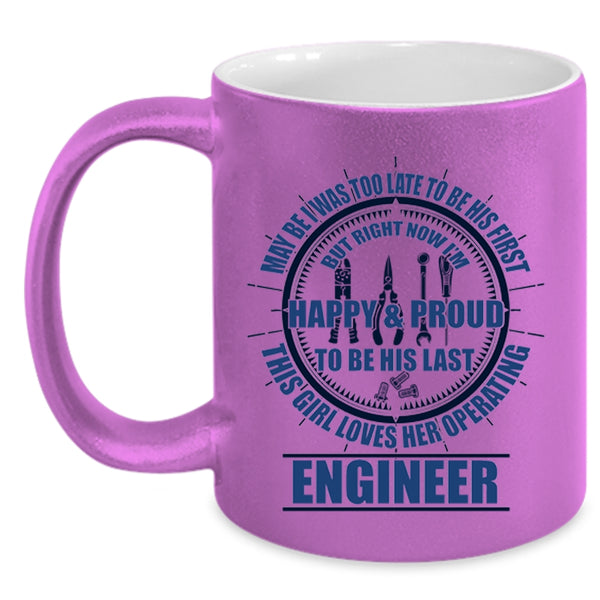 Cute Wife Coffee Mug, This Girl Loves Her Operating Engineer Accent Mug