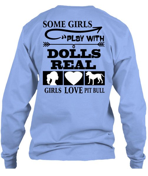 Good Girls Play Dolls T Shirt, I Love Dogs T Shirt