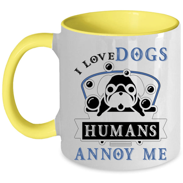 Cool Gift For Dog Lovers Coffee Mug, I Love Dogs Accent Mug