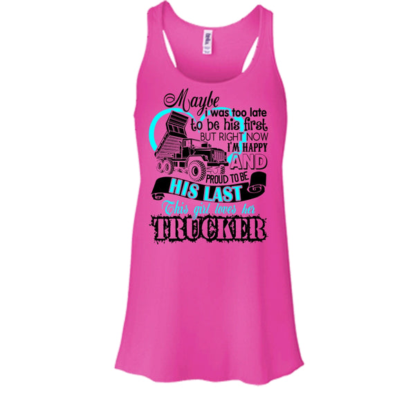 This Girls Loves Her Trucker T Shirt, I Love my Trucker Tank Top