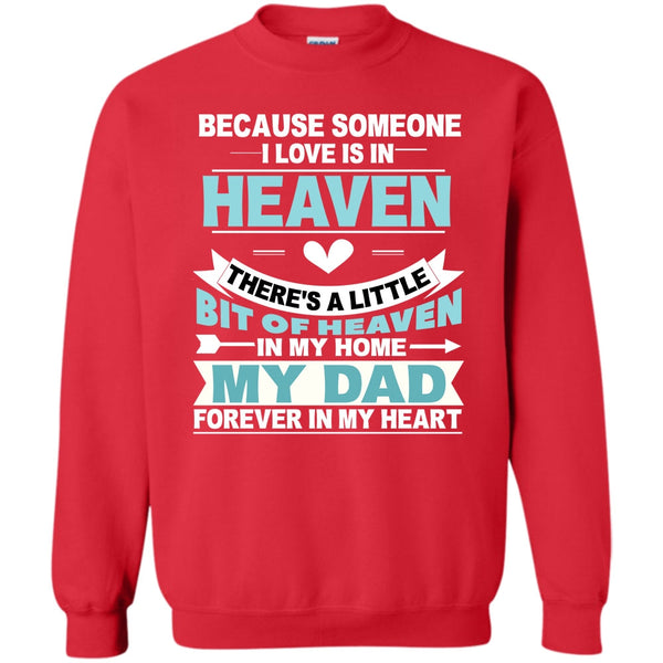 My Dad Forever In My Heart T Shirt, Coolest Kid Sweatshirt