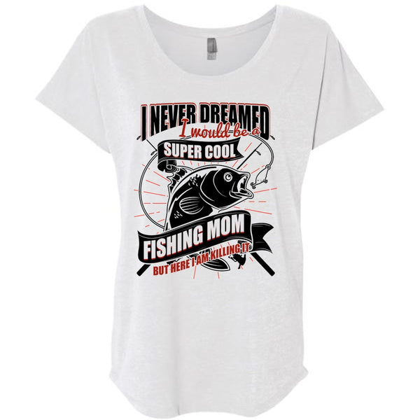 I Would Be A Cool Fishing Mom T Shirt, I Love Fishing T Shirt, Awesome T-Shirts