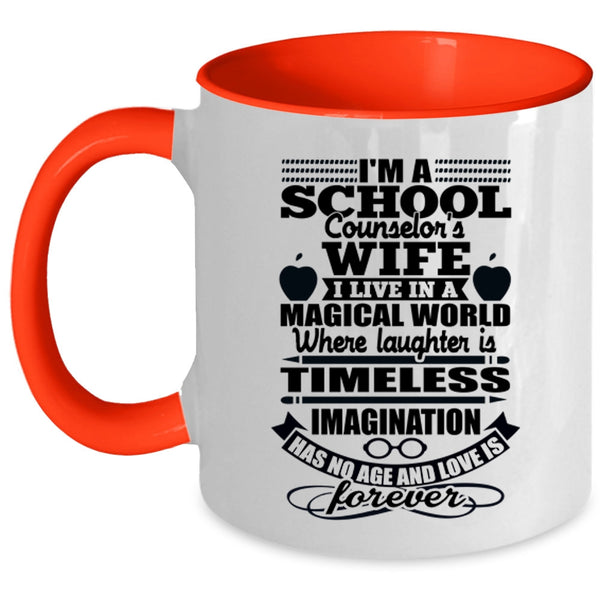 Cute School Counselor's Wife Coffee Mug, I'm A School Counselor's Wife Accent Mug