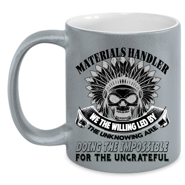 Cool Materials Handler Coffee Mug, Awesome Materials Handler Accent Mug