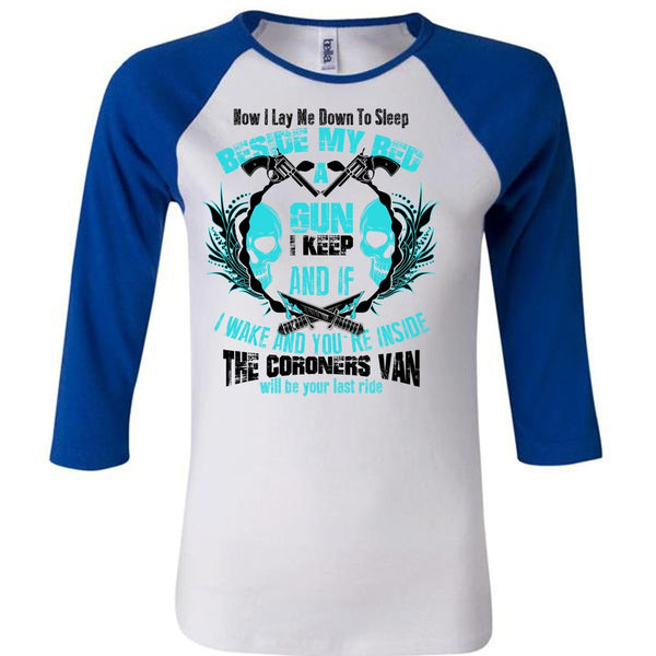 Beside My Bed A Gun T Shirt, I Love Gunning T Shirt, Awesome T-Shirts