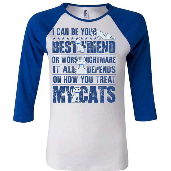 You Treat My Cats T Shirt, I Love My Cat T Shirt, Awesome T-Shirts