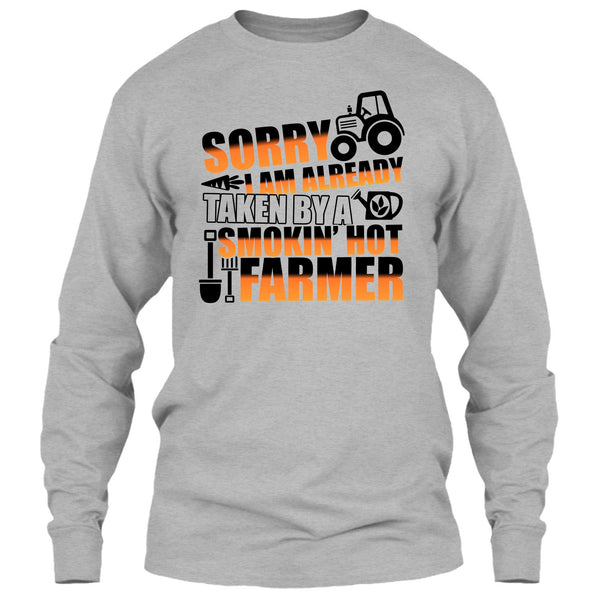 Sorry I'm Already Taken T Shirt, Coolest Farmer's Wife T Shirt