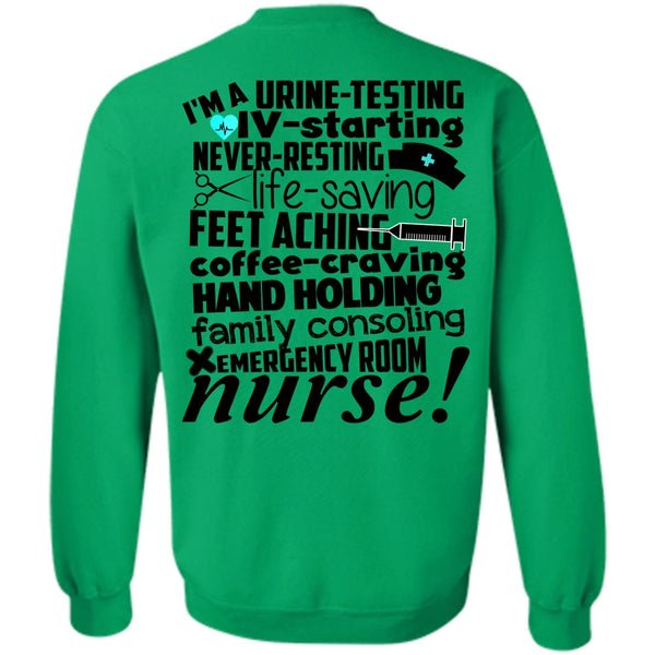 Being A Nurse T Shirt, Emergency Room Nurse Sweatshirt