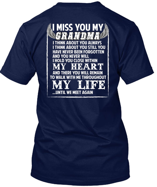 I Miss You My Grandma T Shirt, My Life T Shirt