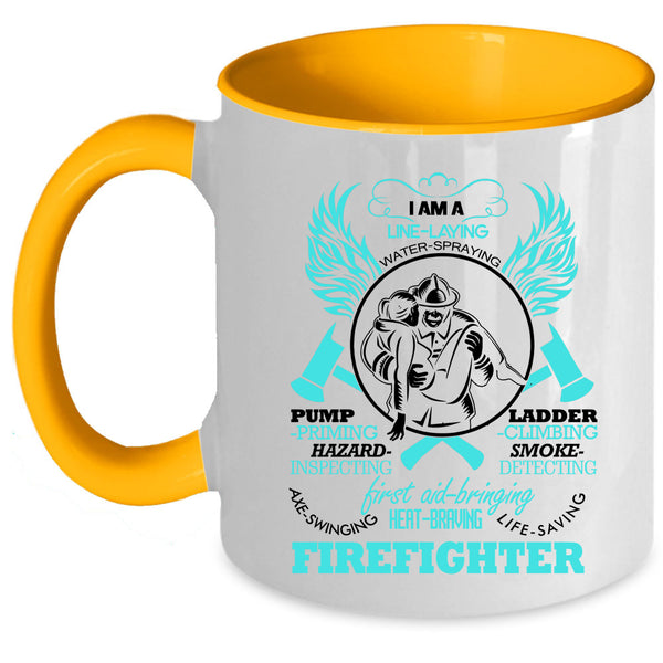 Awesome Gift For Firefighter Coffee Mug, I Am A Firefighter Accent Mug