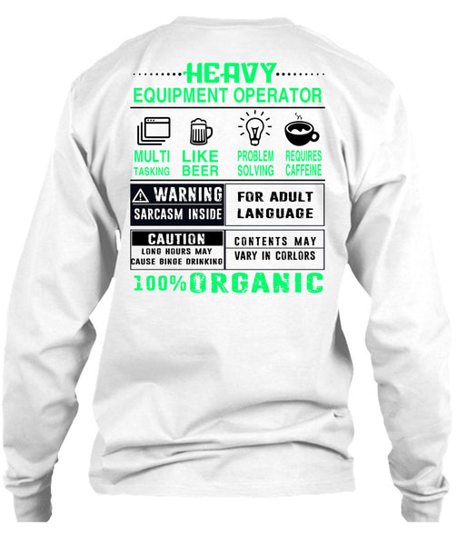 Heavy Equipment Operator T Shirt, Being A Operator T Shirt