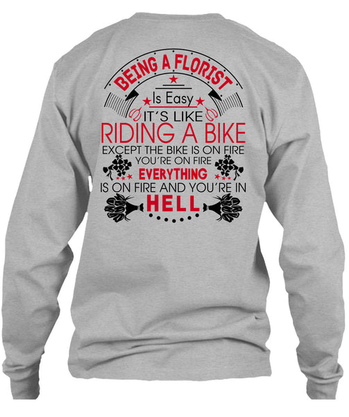Being A Florist Is Easy T Shirt, Being A Florist T Shirt