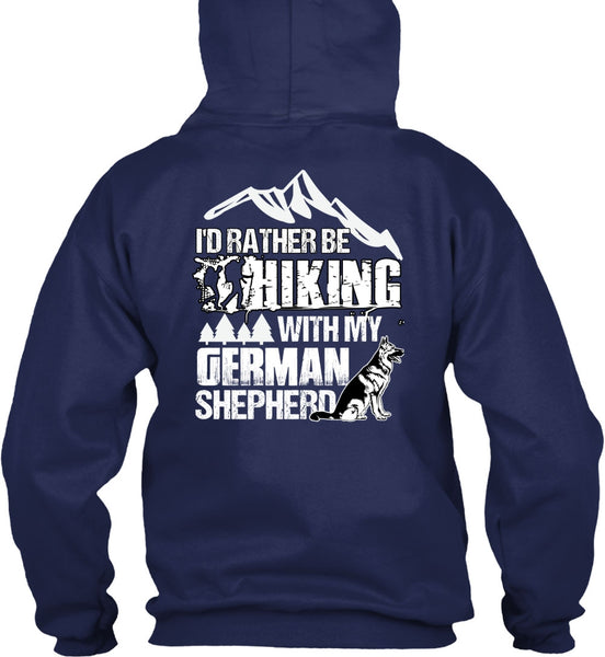 I'd Rather Be Hiking T Shirt, German Shepherd T Shirt