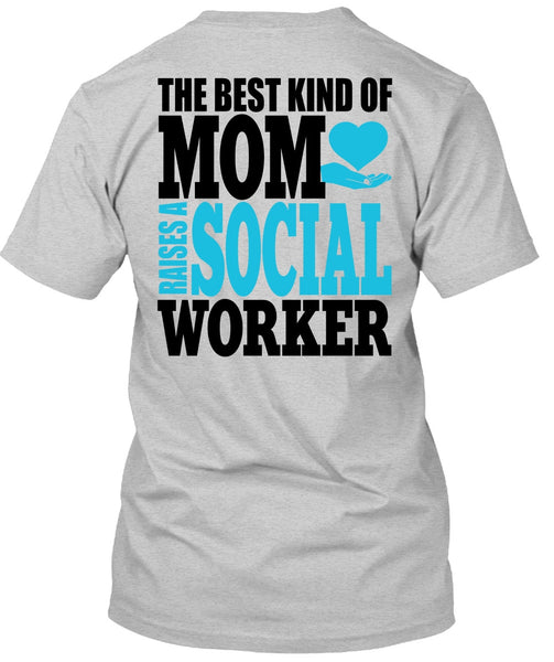 The Best Kind Of Mom T Shirt, I Love Mom T Shirt