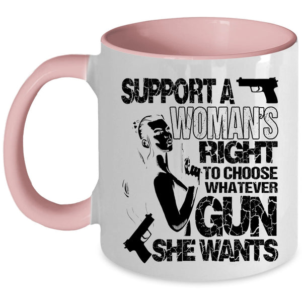 Cool Lady Coffee Mug, Support A Woman's Right Accent Mug