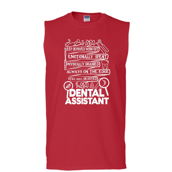 I Am A Dental Assistant T Shirt, Coolest Dental Assistant T Shirt, Cool T Shirt (Men's Cotton Sleeveless)