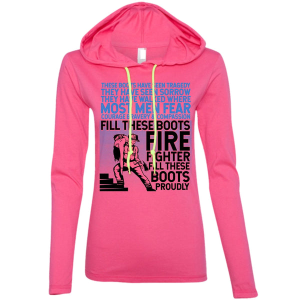 Firefighter Fill These Boots Proudly T Shirt, I Love Firefighter T Shirt, Awesome T-Shirts