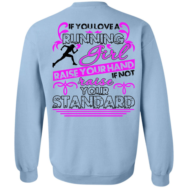 I Love Running T Shirt, You Love Running Girl Sweatshirt