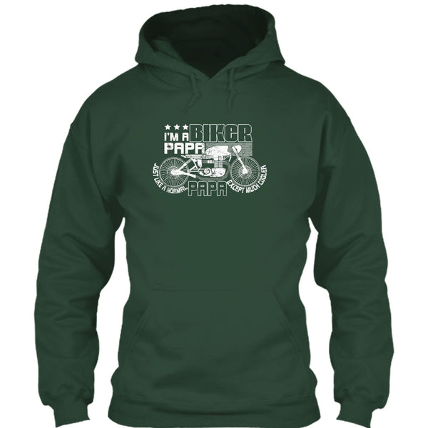 I'm A Biker Papa T Shirt, Papa Except Much Cooler T Shirt