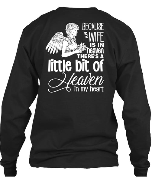 My Wife Is In Heaven T Shirt, I Love My Wife T Shirt