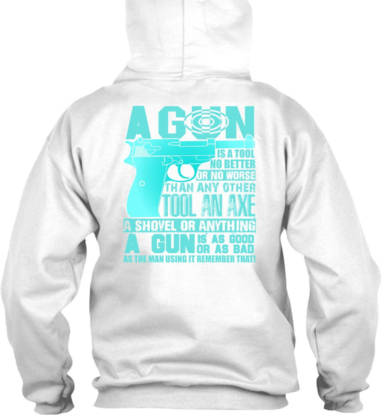 A Gun Is A Tool T Shirt, I Love Veteran T Shirt