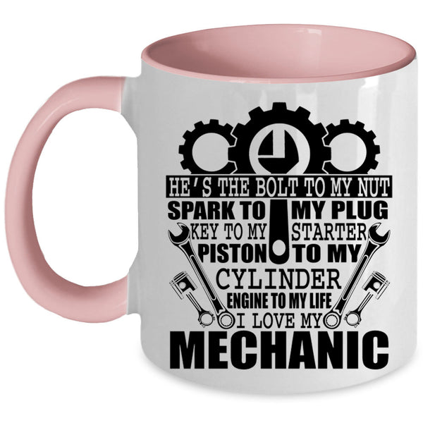 Cute Mechanics Coffee Mug, I Love My Mechanic Accent Mug