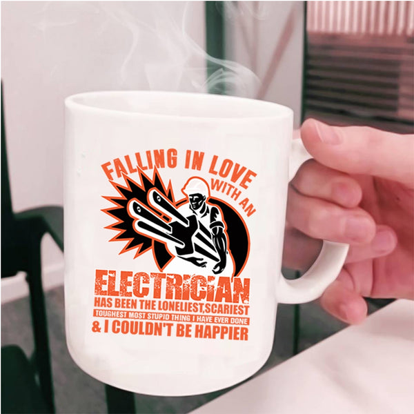 I Love My Electrician Coffee Mug, Falling In Love With An Electrician Cup