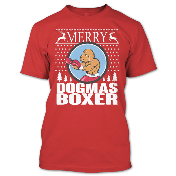 Merry Dogmas Boxer T Shirt, Coolest Merry Christmas T Shirt