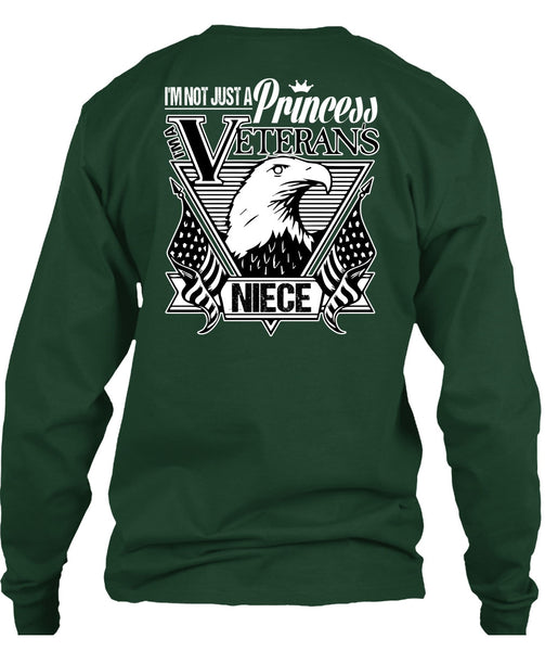I'm Not Just A Princess Veterans Niece T Shirt, Being A Veteran T Shirt