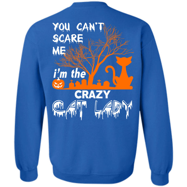 I'm The Crazy Cat Lady T Shirt, Wait For Halloween Sweatshirt